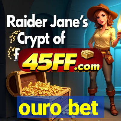 ouro bet